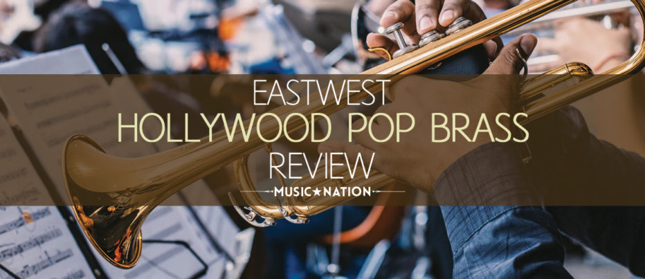 EASTWEST POP BRASS – HIT THAT PERFECT NOTE