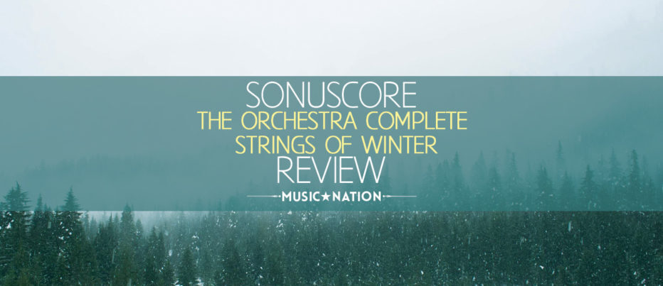 SONUSCORE THE ORCHESTRA COMPLETE – EXPAND AND CONQUER