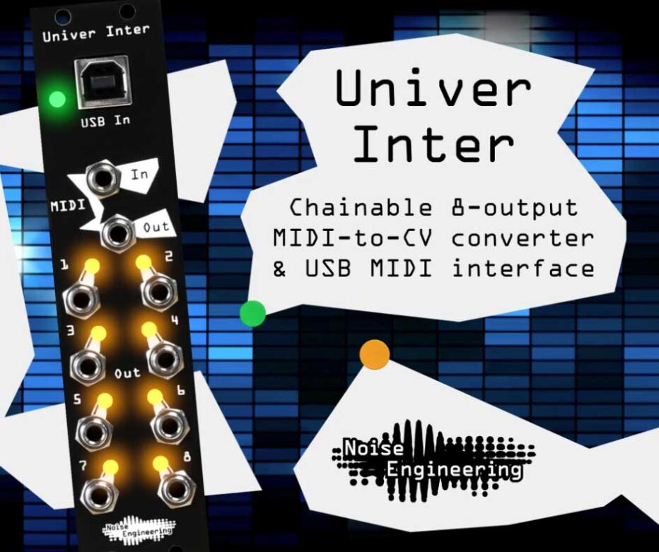 <strong>Noise Engineering releases Univer Inter, compact configurable USB/MIDI-to-CV interface</strong>
